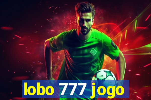 lobo 777 jogo